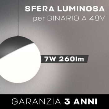 Sfera luminosa a sospensione 7w 260lm 120D per binario