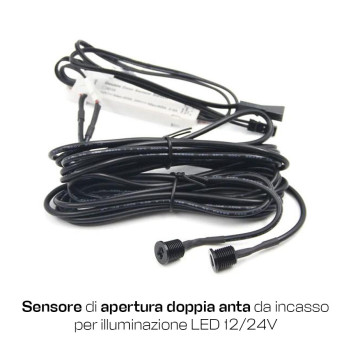 Sensore apertura Armadi Doppia Anta 12-24V 2,5A da incasso Foro 11mm